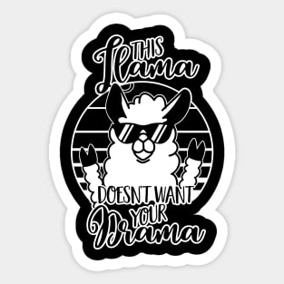 This Llama doesn't want your Drama - Cool Retro gift Sticker